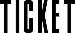 TICKET